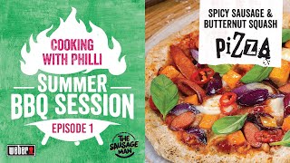 Cooking With Chef Philli BBQ Summer Session  Episode 1 Spicy Sausage and Butternut Squash Pizza [upl. by Richy]