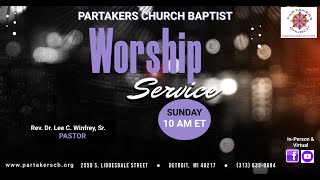 Partakers Church Worship Service 82524WE DO NOT OWN THE RIGHTS TO THIS MUSIC [upl. by Fauver]