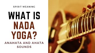 What is Nada Yoga  Benefits of Nada Yoga  How to do Nada Yoda [upl. by Jeffie]