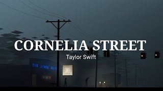 Taylor Swift  Cornelia Street Lyrics [upl. by Calen151]