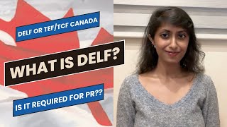 Difference between DELF and TEFTCF Canada Which exam should you take for the Canada PR [upl. by Kyla613]