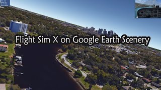 Microsoft FSX using Google Earth 3D Scenery Tampa Tour [upl. by Ardek]