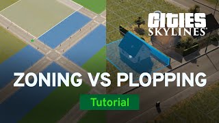 Zoning vs Plopping with Strictoaster  Modded Tutorial  Cities Skylines [upl. by Nedroj956]