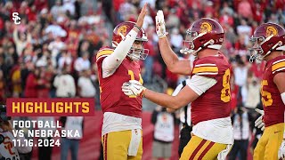 Football USC 28 Nebraska 20  Highlights 111624 [upl. by Goeselt]