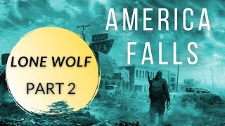 LONE WOLF  Part 2  America Falls Series Audio Book 7 [upl. by Adaynek]