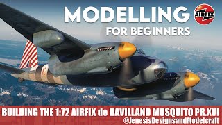 Modelling for Beginners Part 7  Airfix Mosquito PRXVI [upl. by Htirehc]