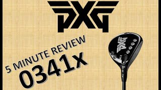 PXG GEN 2 0341 X  5 MINUTE REVIEW [upl. by Hopper870]