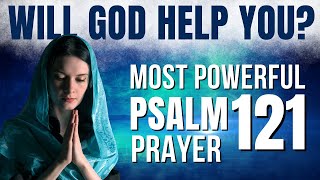 PSALM 121 Devotional  Best Morning Prayer To Start Your Day Daily Jesus Devotional [upl. by Pros]