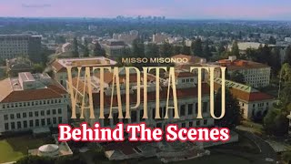 Yatapita Tu BEHIND THE SCENES MISSO MISONDO [upl. by Packston]