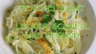 FENCHEL SALAT gesund lecker und schnell zubereitet [upl. by Fran]