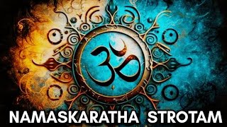 Namaskaratha Strotam  morning Bhajan  Shiv Power full Mantra  Monday Bhajan  Somwar Bhajan 2024 [upl. by Simons]