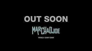 MARCHA DJOE TEASER WAKA GAM GAM [upl. by Fritts563]