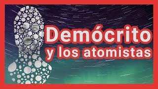 ¿El átomo es una idea antigua Demócrito  I Presocráticos 8  T01 E08 [upl. by Larcher474]