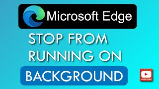 How to stop Microsoft Edge Update running on background [upl. by Neal]