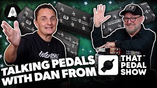 Talking Guitars The Universe amp Everything with Dan from That Pedal Show [upl. by Horton637]