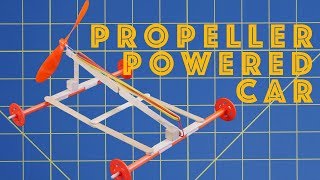 Young Engineers How to make a propeller powered car  Engineering project for kids [upl. by Bergeron]