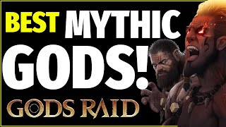 Rating Mythic Gods  Gods Raid Tier List [upl. by Aisats341]