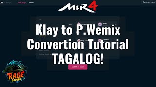 NOT WORKING ANYMOREWemix Klay to P Wemix TAGALOG [upl. by Marlen413]