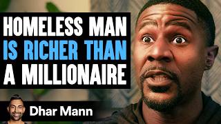 HOMELESS MAN Is Richer Than A MILLIONAIRE  Dhar Mann Studios [upl. by Aliehs]