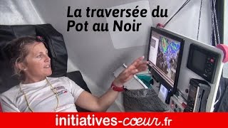 La traversée du Pot au noir [upl. by Gerek]