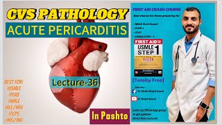 ACUTE PERICARDITIS 🫀 Explained in Pashto  Lecture36First Aid په پښتو ژبه [upl. by Philana]