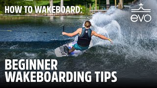 How to Wakeboard  Beginner Wakeboarding Tips [upl. by Jolanta]