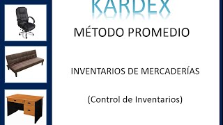 Kardex  Método Promedio Ponderado [upl. by Etak99]