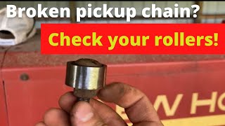 Broken baler pickup chain Check your rollers [upl. by Newby]