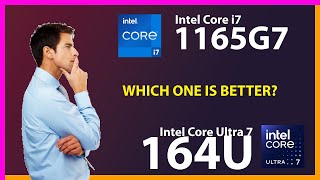 INTEL Core i7 1165G7 vs INTEL Core Ultra 7 164U Technical Comparison [upl. by Datnow]