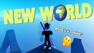 WHEN WILL WORLD 2 DROP IN DEMON BLADE ROBLOX [upl. by Aicirtam]