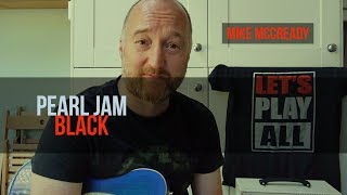 PEARL JAM  quotBlackquot Guitar Lesson wsolo  Mike McCready [upl. by Windzer]