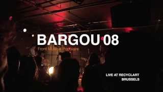 BARGOU 08  SIA  LIVE concert at RECYCLART Brussels [upl. by Ayot]