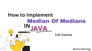 Solve Median of Medians in Java  Fast Algorithm for Interview Prep [upl. by Aicenert]