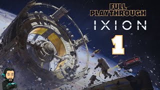 IXION Gameplay  Part 1 no commentary [upl. by Eerrahs]