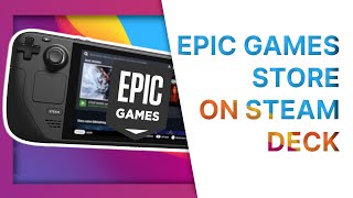 How to play your Epic Games on Steam Deck and Linux [upl. by Urd]