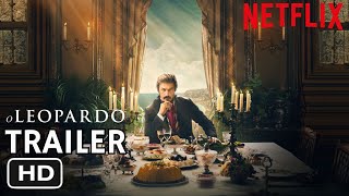 O Leopardo  1 Temporada Official Trailer 2025  Legendado  Netflix [upl. by Gyasi768]