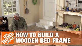 DIY Bed Frame How to Make a Wooden Bed Frame  The Home Depot [upl. by Attena65]