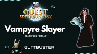 Vampyre Slayer  Platinum Speedrun Guide 🧛🏻‍♂️  OSRS [upl. by Wanyen]