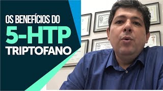 Os benefícios do triptofano 5htp e como tomar Dr Juliano Teles [upl. by Tomasz931]