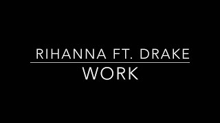 Rihanna work lyrics [upl. by Notfol396]