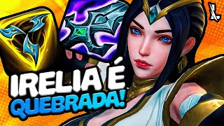 VIRE MAIN IRELIA COM ESSAS DICAS LOL WILD RIFT [upl. by Ramses]