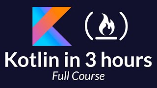 Kotlin Course  Tutorial for Beginners [upl. by Eromle]