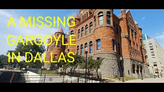 MISSING GARGOYLES IN DALLAS [upl. by Clausen806]