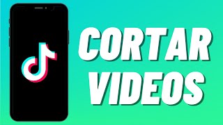 Cómo Cortar Videos en TikTok [upl. by Noicnecsa615]