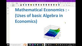 Mathematical Economics   Uses of basic Algebra in Economics  3 mathematicaleconomics algebra [upl. by Nishi]