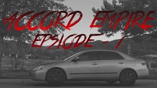 Project Honda Accord  Episode 1 trailer [upl. by Neztnaj943]