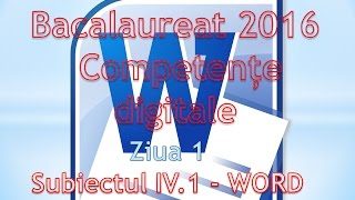 Competente digitale 2016  Ziua 1  Word [upl. by Verdi377]