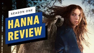 Hanna Season 1 Review [upl. by Madancy]