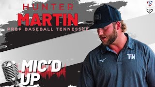 Micd Up Tennessees Hunter Martin goes live ingame during Prep Baseball Future Games [upl. by Cleo]