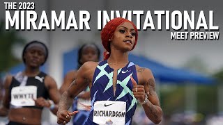 The First Big Sprint Meet of the Year  2023 Miramar Invitational Preview [upl. by Ferrell]